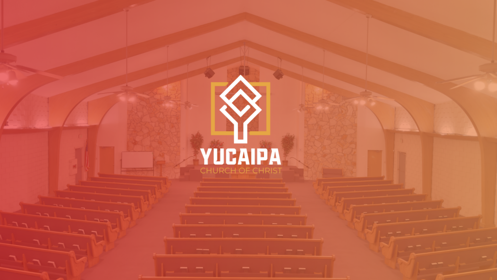 Yucaipa Church of Christ